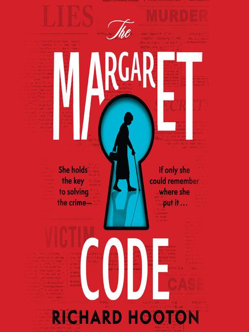 Title details for The Margaret Code by Richard Hooton - Wait list